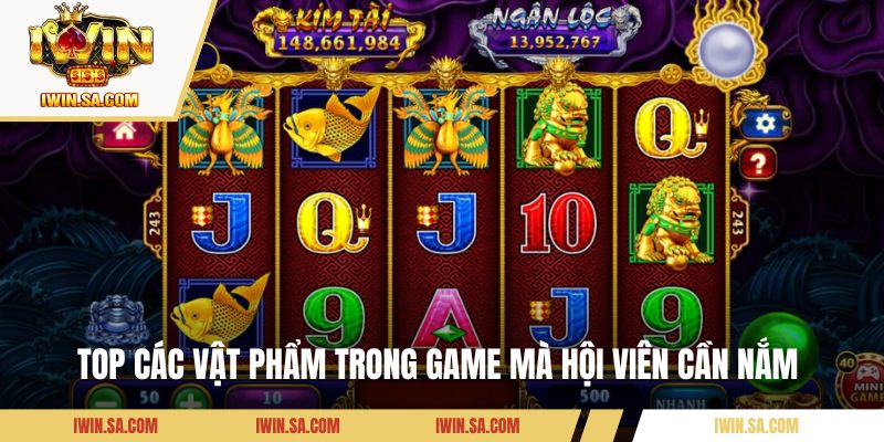 Cách Chơi Game Tứ Linh – Bí Kíp Săn Kho Báu Cho Tân Binh 2 Top các vật phẩm trong game mà hội viên cần nắm